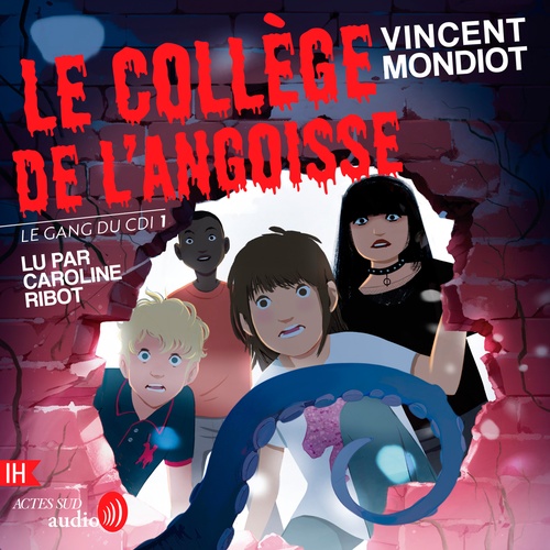 Couverture audiobook de Le Gang du CDI - T1 Le collège de l'angoisse, de Vincent Mondiot