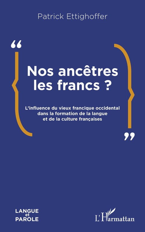 ebook cover of Nos ancêtres les Francs ?, by Patrick Ettighoffer