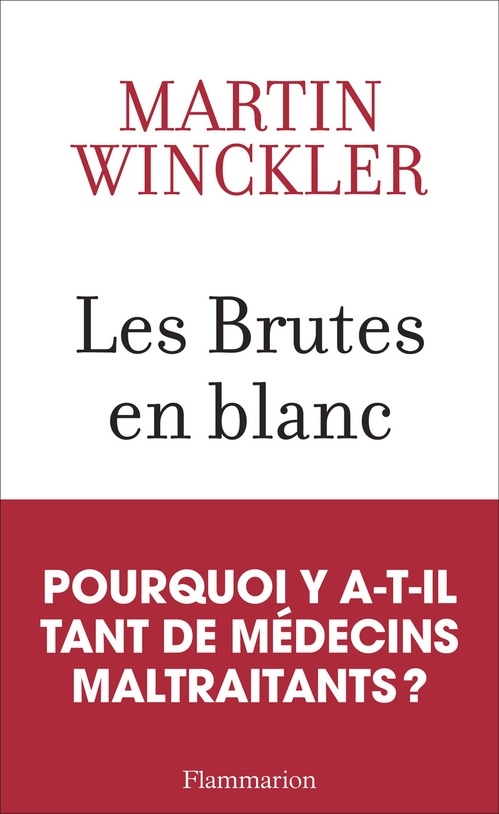 Couverture ebook de Les Brutes en blanc, de Martin Winckler