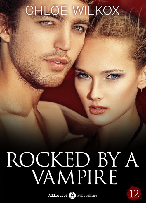 Couverture ebook de Rocked by a Vampire - Vol. 12, de Chloe Wilkox