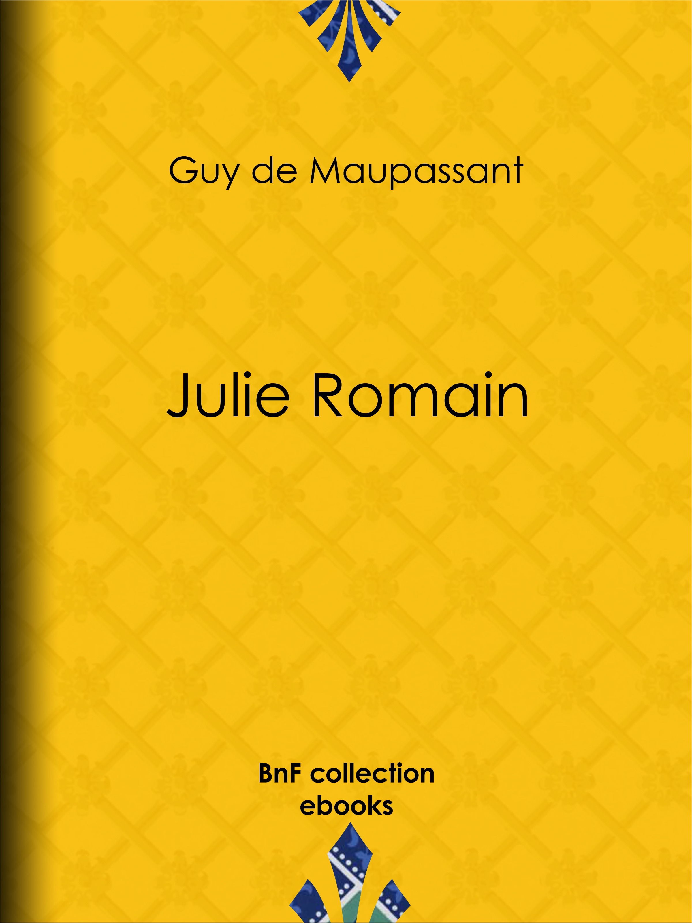 ebook cover of Julie Romain, by Guy de Maupassant