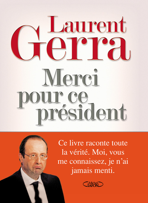 ebook cover of Merci pour ce Président, by Jean-louis Festjens, Laurent Gerra