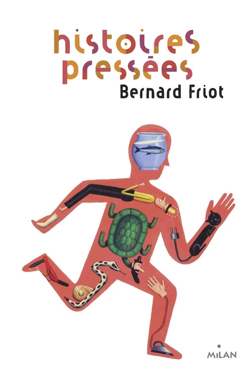 ebook cover of Histoires pressées, Tome 01, by Bernard Friot