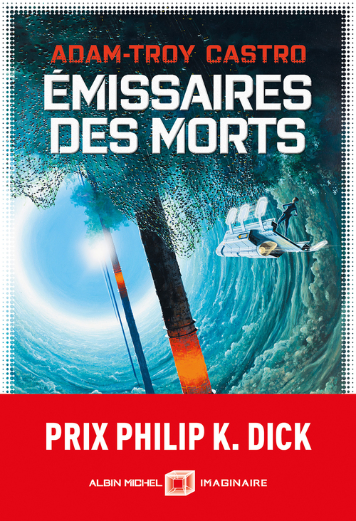 ebook cover of Emissaires des morts, by Adam-Troy Castro