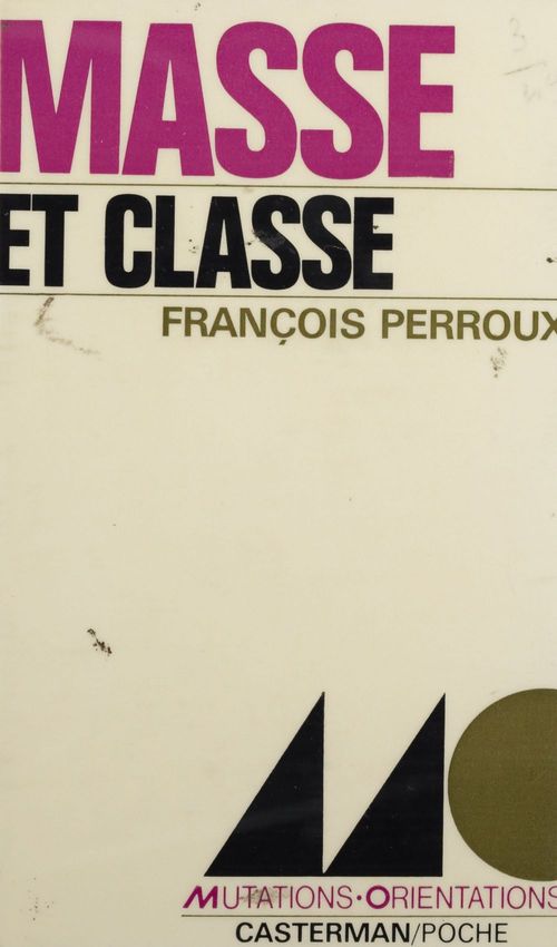 Couverture ebook de Masse et classe, de Francois Perroux