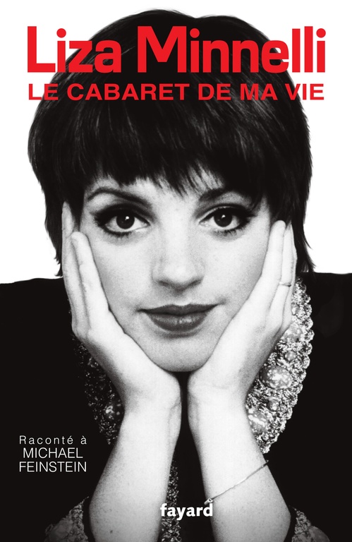 Couverture ebook de Le Cabaret de ma vie, de Liza Minnelli