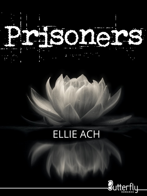 ebook cover of Prisoners, by Ellie Ach