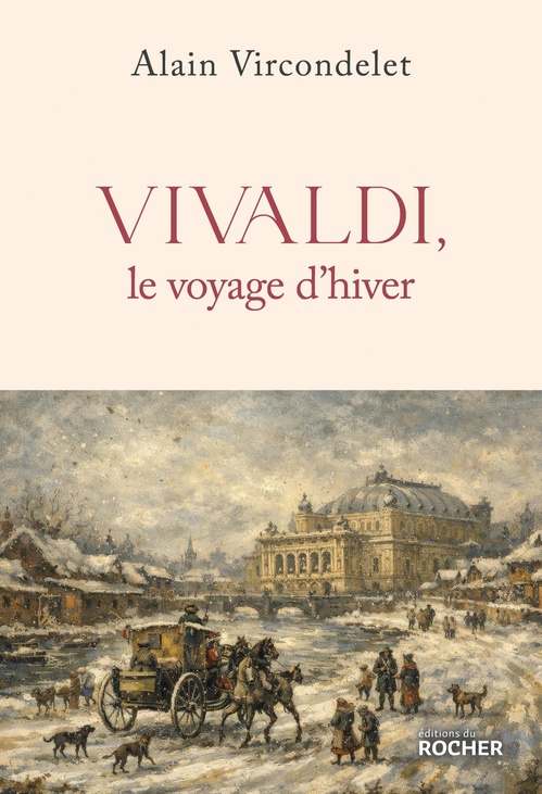 ebook cover of Vivaldi, le voyage d'hiver, by Alain Vircondelet