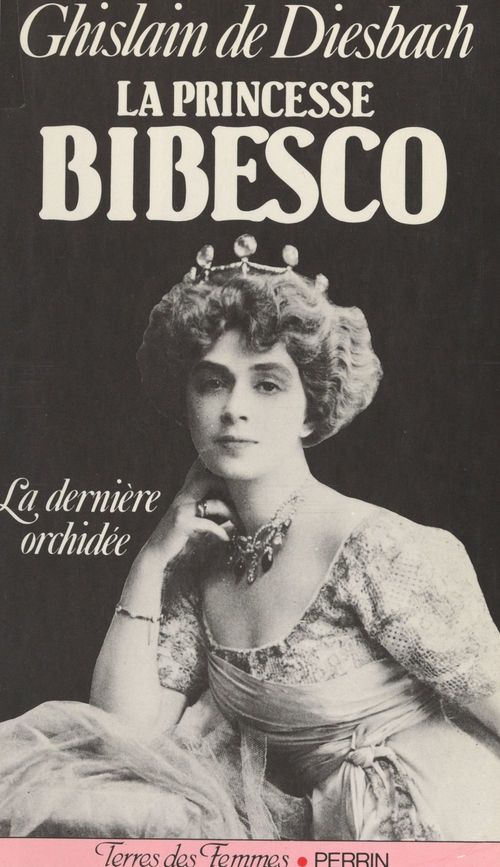 ebook cover of La princesse Bibesco, by Ghislain De Diesbach