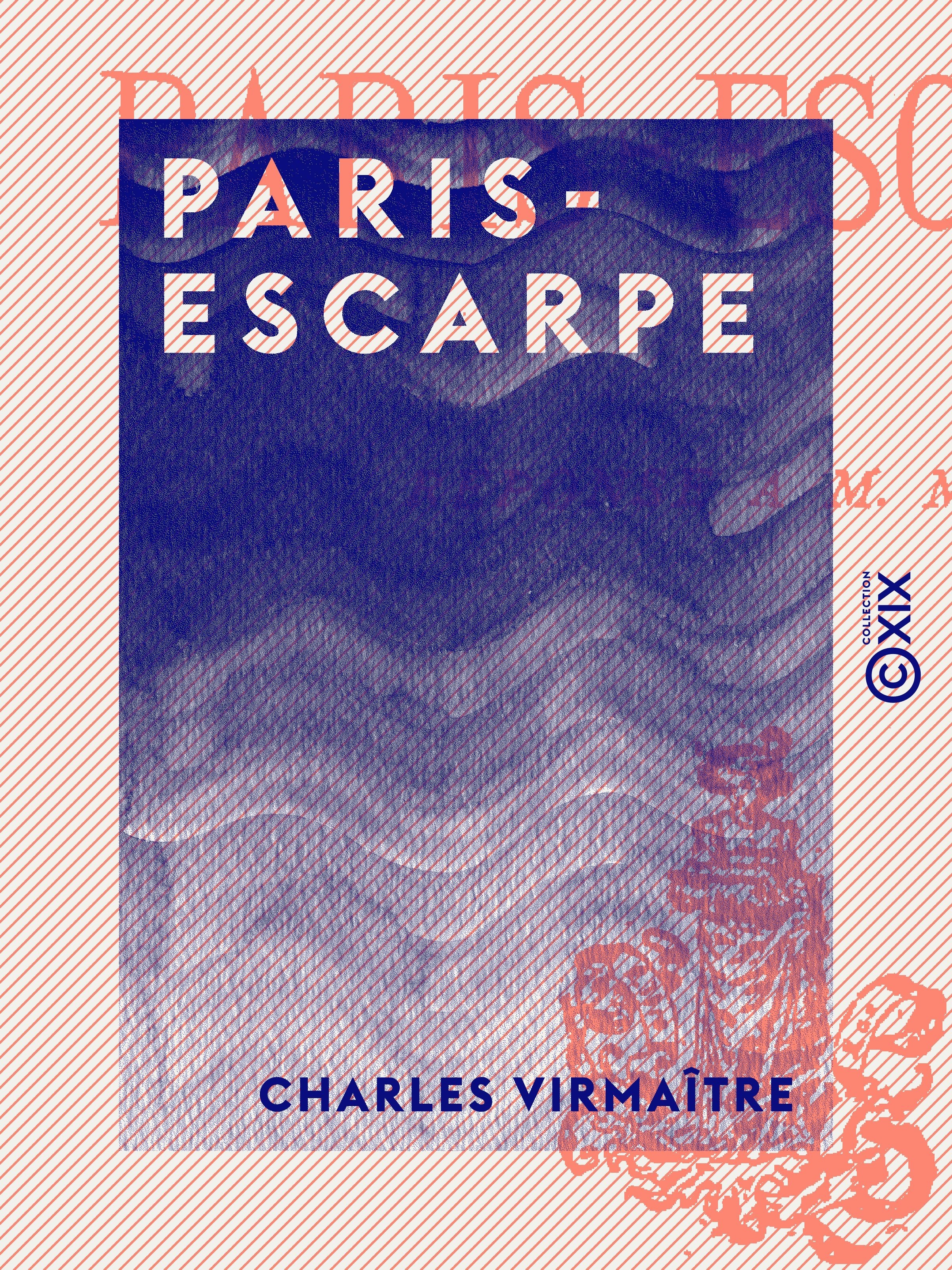 ebook cover of Paris-Escarpe, by Charles Virmaitre