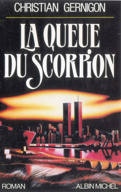 ebook cover of La Queue du scorpion, by Christian Gernigon