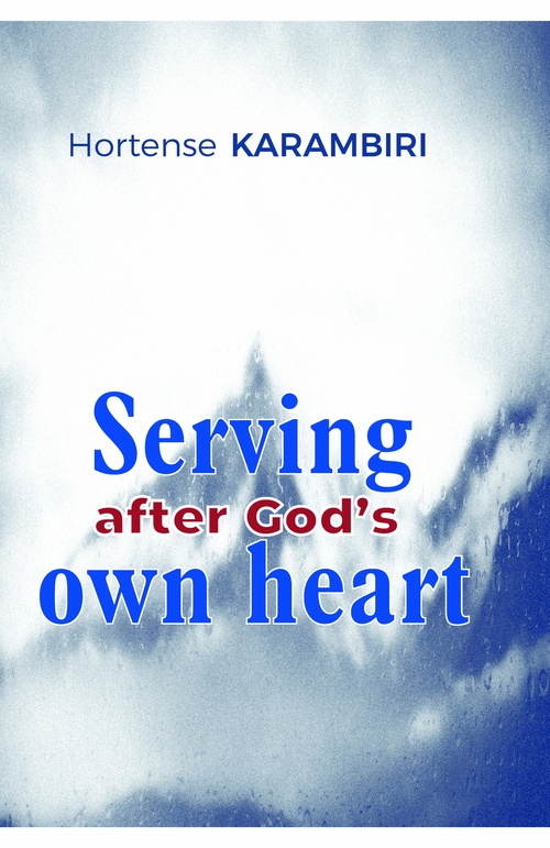 Couverture ebook de Serving after God's own heart, de Karambiri Hortense