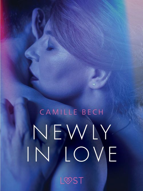 Couverture ebook de Newly in Love - Erotic Short Story, de Camille Bech
