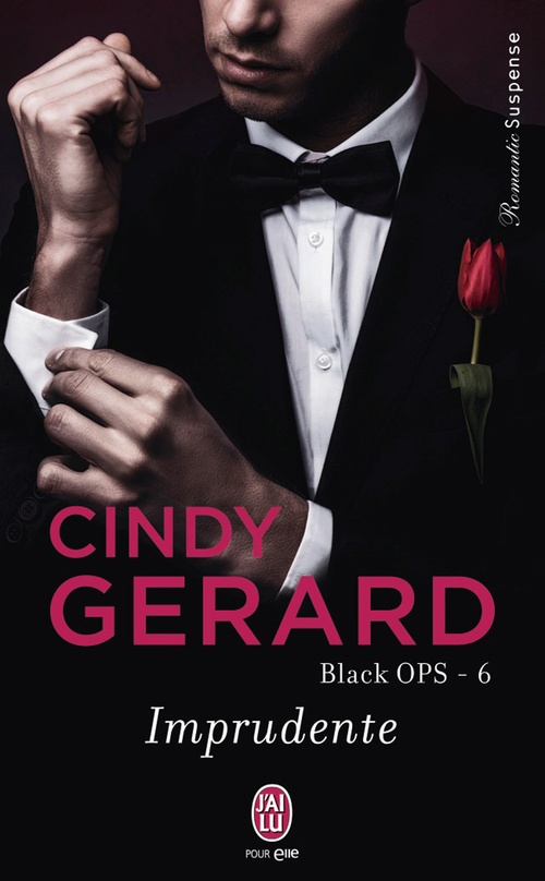 Couverture ebook de Black OPS (Tome 6) - Imprudente, de Cindy Gerard