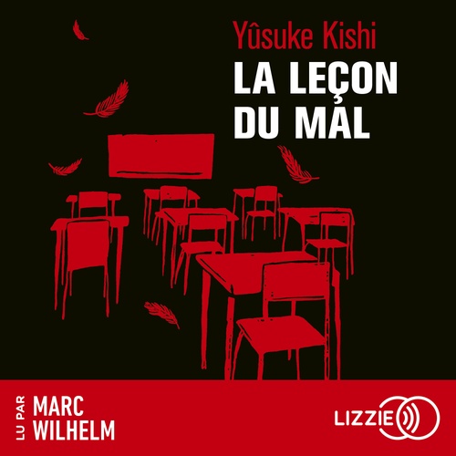 audiobook cover of La leçon du mal, by Yûsuke Kishi