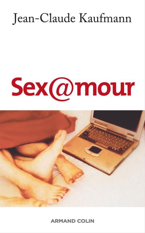 ebook cover of Sex@mour, by Jean-Claude Kaufmann