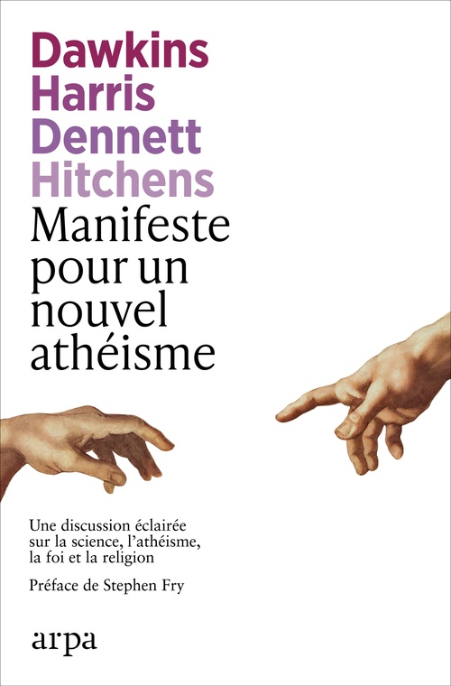 ebook cover of Manifeste pour un nouvel athéisme, by Richard Dawkins, Daniel Dennett, Sam Harris, Christopher Hitchens