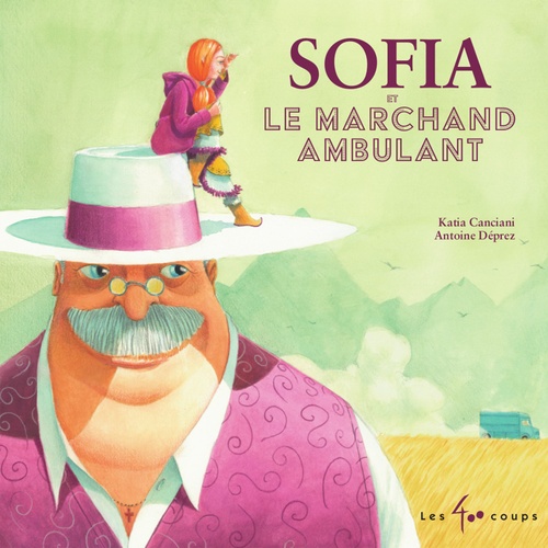 Couverture audiobook de Sofia et le marchand ambulant, de Katia Canciani