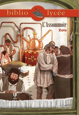 Couverture ebook de Bibliolycée - L'Assommoir, Emile Zola, de Emile Zola