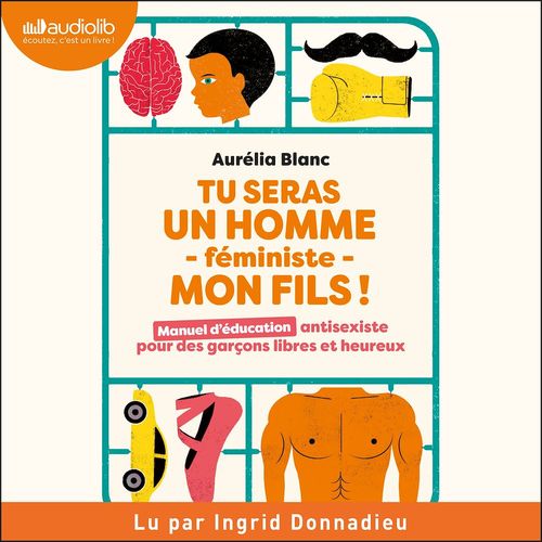 Couverture audiobook de Tu seras un homme - féministe - mon fils !, de Aurelia Blanc