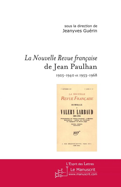 Couverture ebook de La Nouvelle Revue française de Jean Paulhan, de Jean-yves Guérin