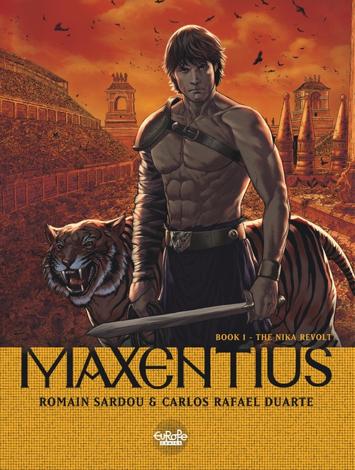Couverture ebook de Maxentius - Volume 1 - The Nika Revolt, de Sardou Romain