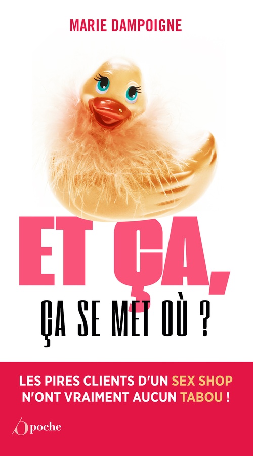 ebook cover of Et ça ! Ca se met où ?, by Marie Dampoigne