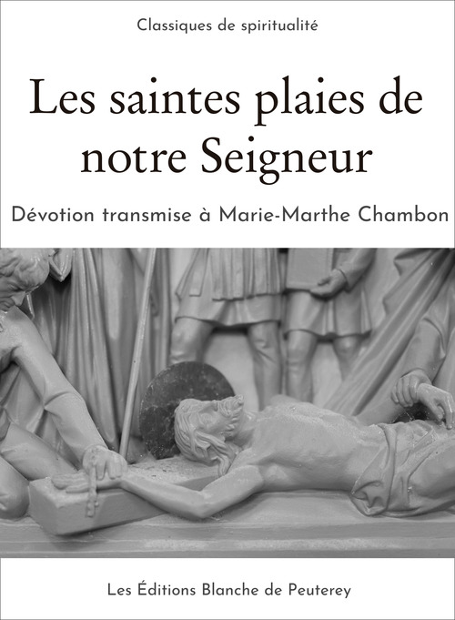 Couverture ebook de Les saintes plaies de notre Seigneur, de Couvent De La Visitation De Chambery, Marie-Marthe Chambon