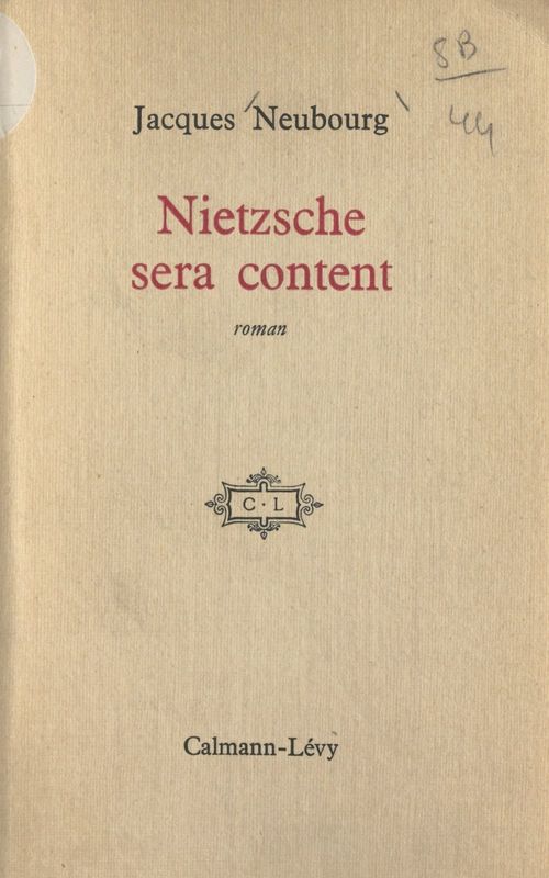 ebook cover of Nietzsche sera content, by Jacques Neubourg