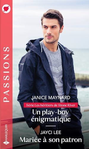 Couverture ebook de Un play-boy énigmatique - Mariée à son patron, de Jayci Lee, Janice Maynard