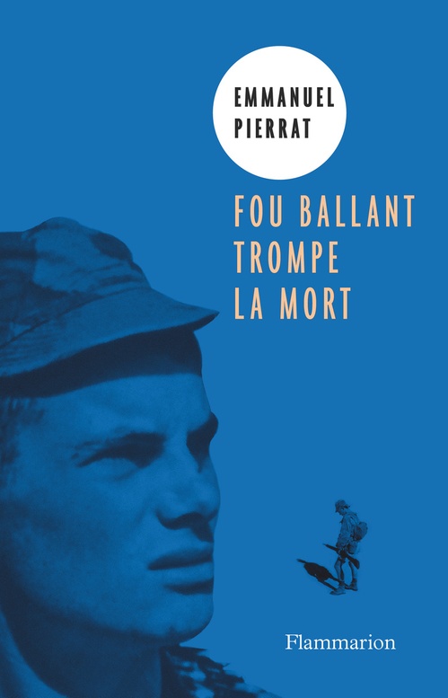 Couverture ebook de Fou ballant trompe la mort, de Emmanuel Pierrat