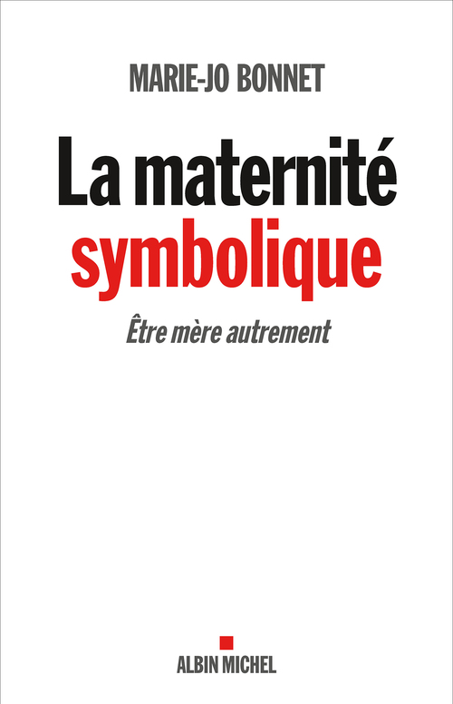 ebook cover of La Maternité symbolique, by Marie-Josèphe Bonnet