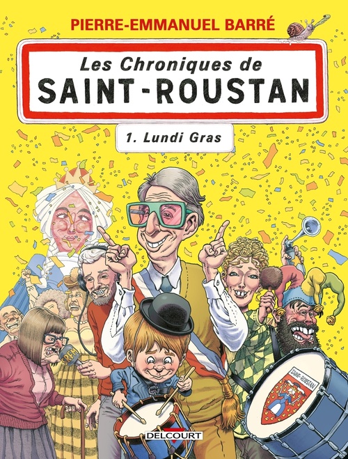 Couverture ebook de Chroniques de Saint-Roustan T01 - Lundi gras, de Relom