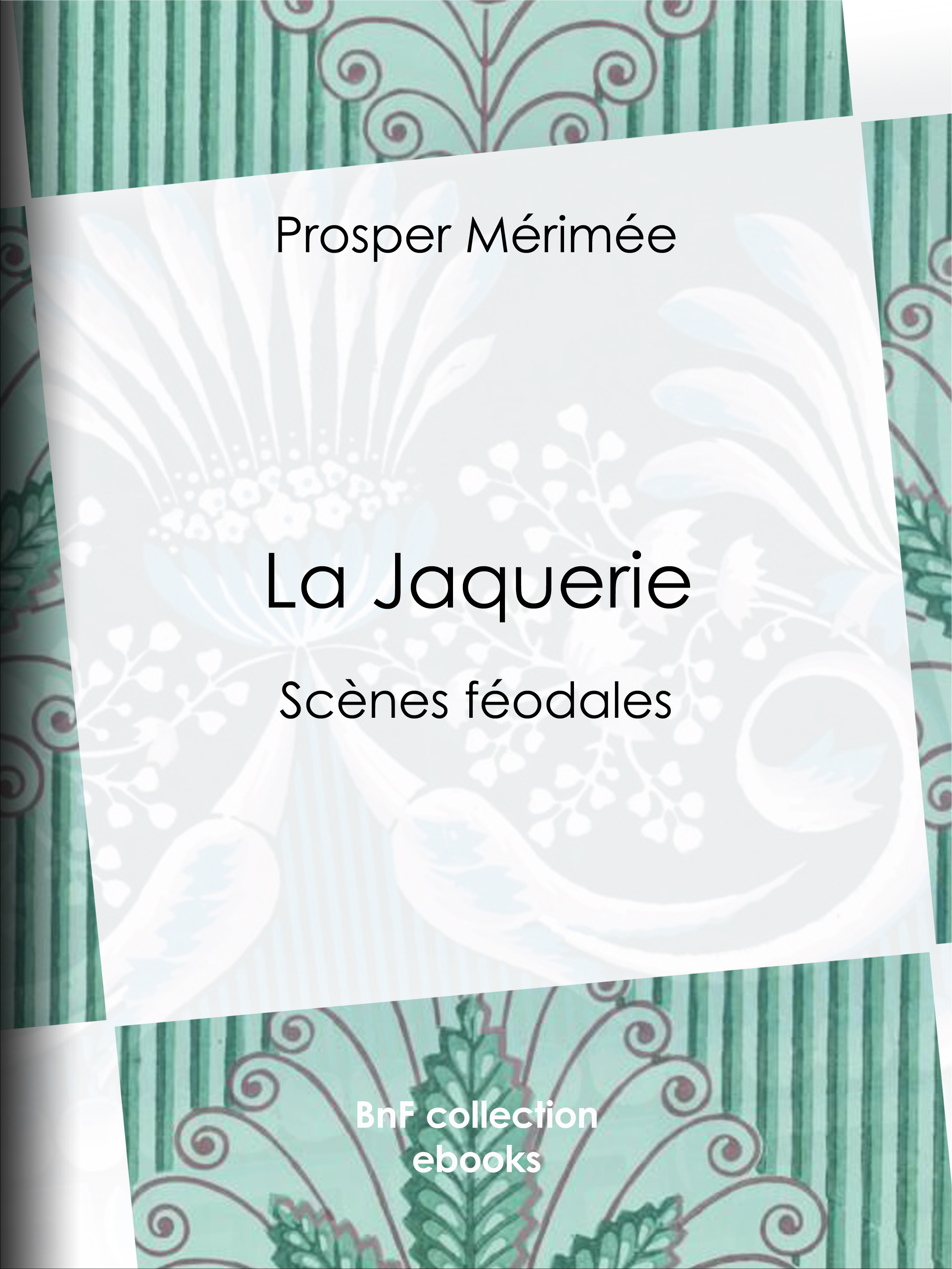 Couverture ebook de La Jaquerie, de Prosper Mérimée
