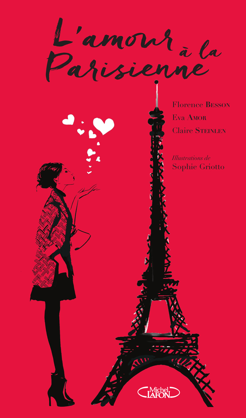 ebook cover of L'amour à la parisienne, by Eva Amor, Florence Besson, Claire Steinlen