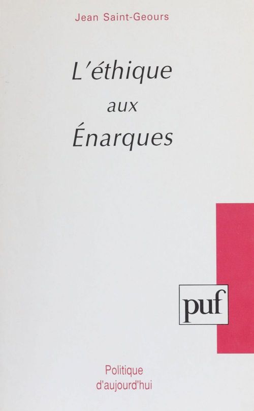 ebook cover of Éthique aux énarques, by Jean Saint-geours