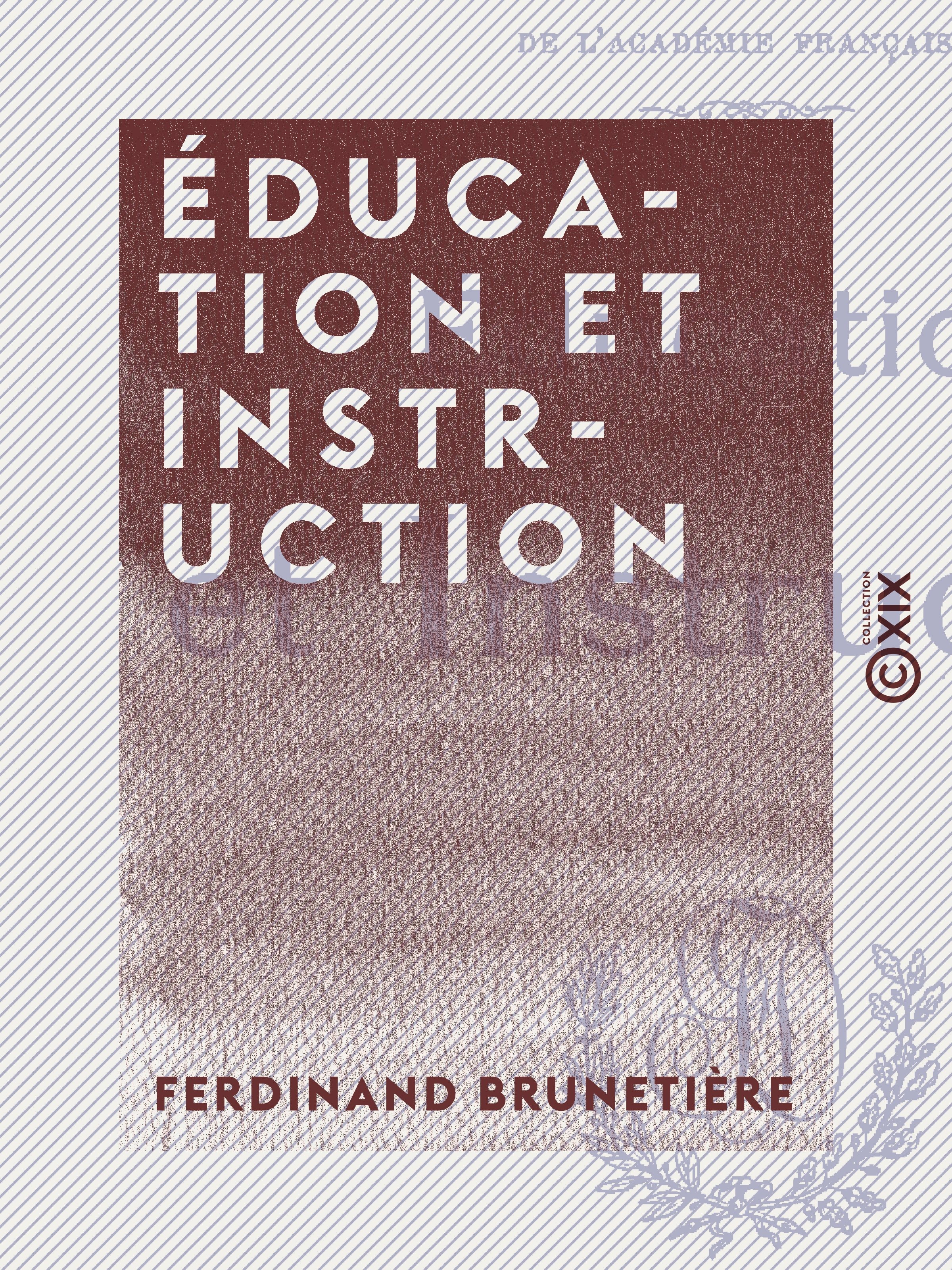 ebook cover of Éducation et Instruction, by Ferdinand Brunetiere