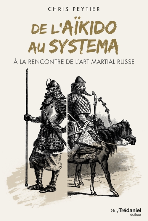 Couverture ebook de De l'aïkido au systema à la rencontre de l'art martial russe, de Chris Peytier