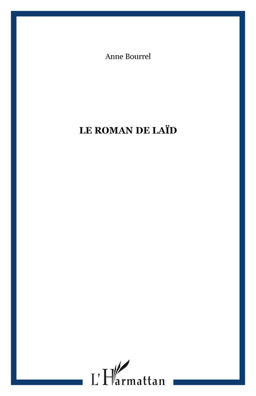 Couverture ebook de Le roman de Laïd, de Anne Bourrel