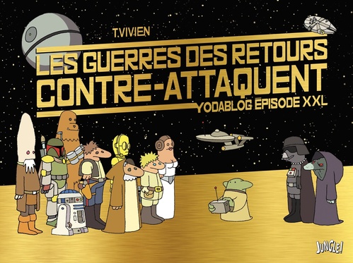 Couverture ebook de La guerre du retour contre attaque - Les Guerres des Retours Contre-Attaquent, de Thierry Vivien