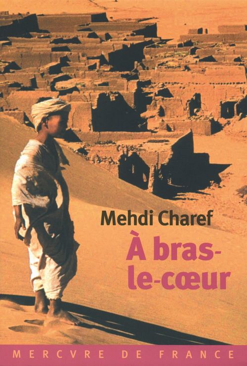 ebook cover of À bras-le-coeur, by Mehdi Charef