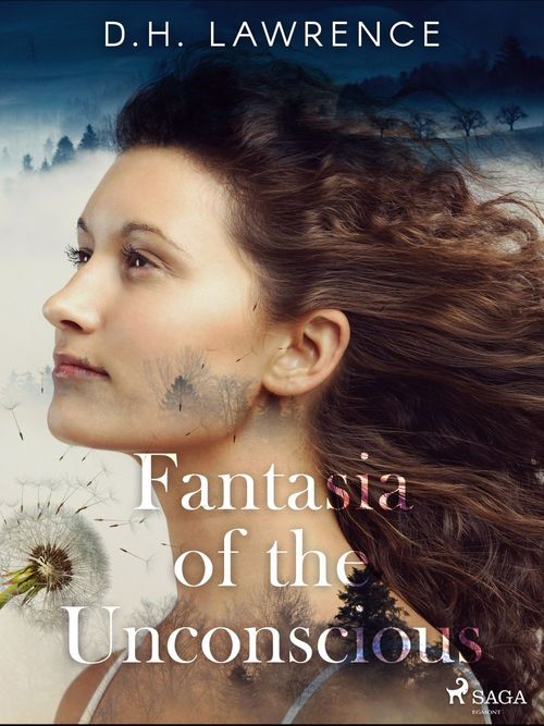 ebook cover of Fantasia of the Unconscious, by D.H. Lawrence
