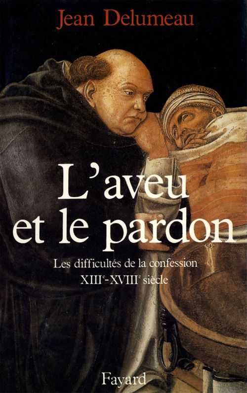 Couverture ebook de L'Aveu et le pardon, de Jean Delumeau