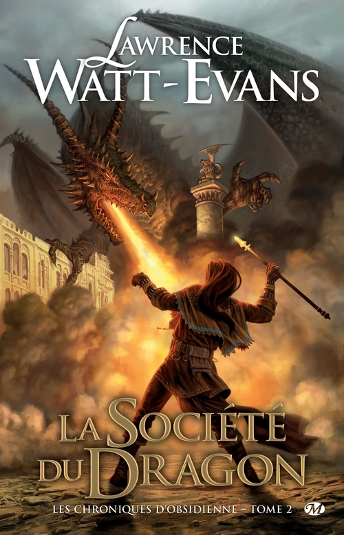 Couverture ebook de Les Chroniques d'obsidienne, T2 : La Société du Dragon, de Lawrence Watt-evans