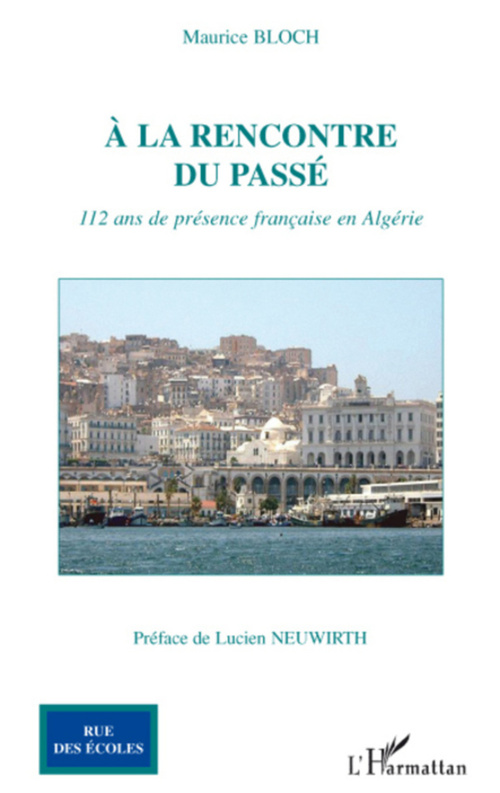 Couverture ebook de A la rencontre du passé, de Maurice Bloch