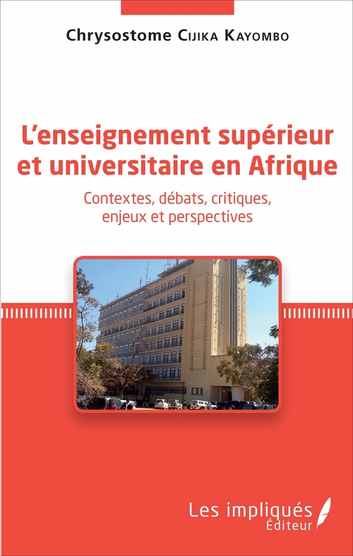 Couverture ebook de L'enseignement supérieur et universitaire en Afrique, de Chrysostome Cijika Kayombo