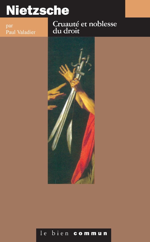 Couverture ebook de Nietzsche. Cruauté et noblesse du droit, de Paul Valadier