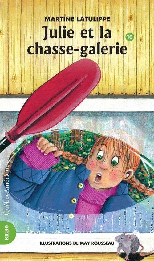 Couverture ebook de Julie 10 - Julie et la chasse-galerie, de Martine Latulippe