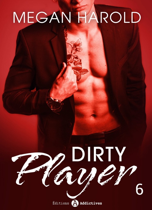 Couverture ebook de Dirty Player - Vol. 6, de Megan Harold