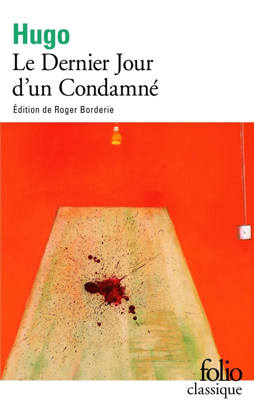 ebook cover of Le dernier jour d'un condamné (édition enrichie), by Victor Hugo